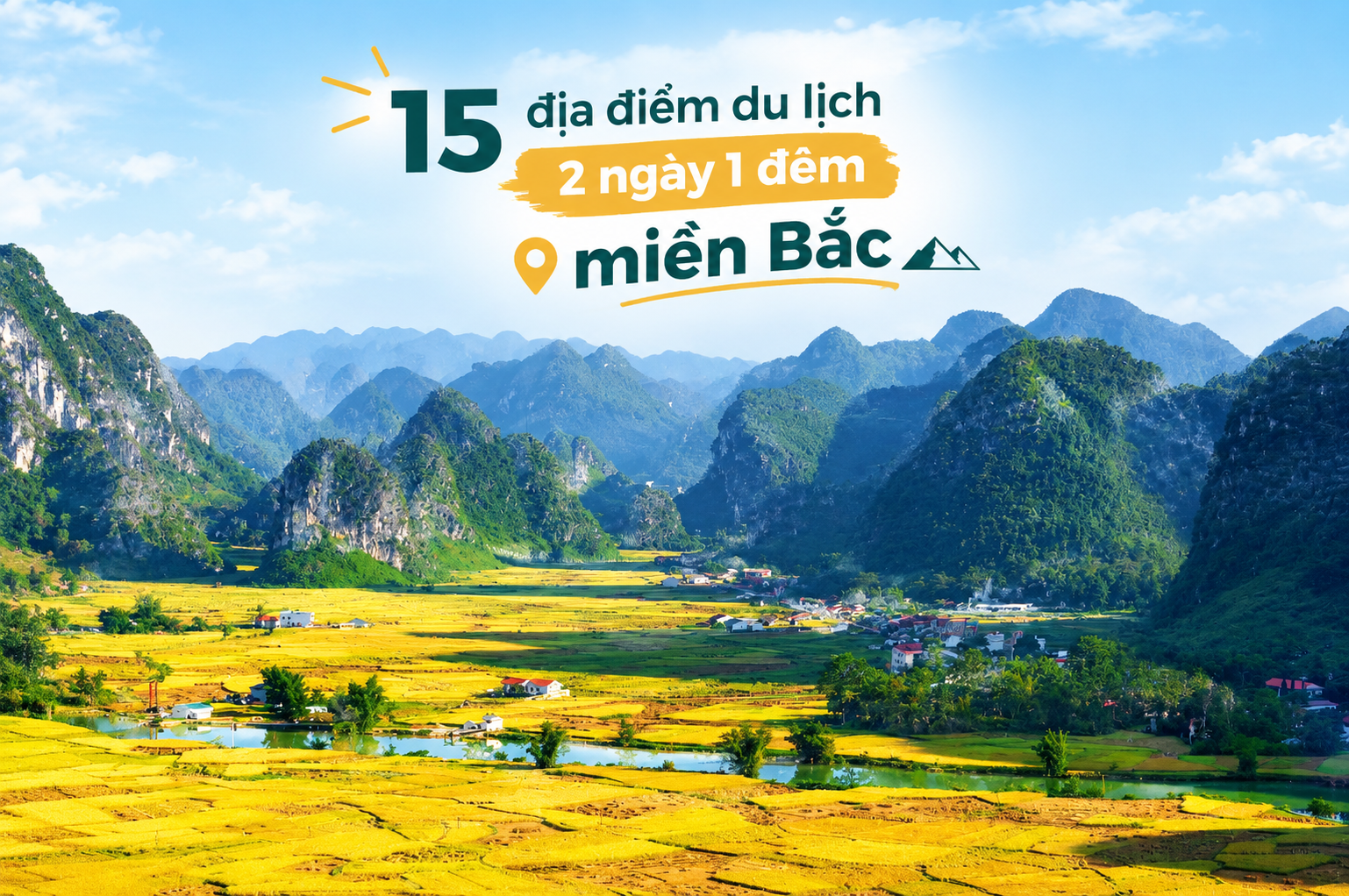 dia-diem-du-lich-2-ngay-1-dem-mien-bac